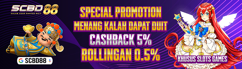 BONUS ROLLINGAN SLOT 0.5% & CASHBACK 5% SCBD88